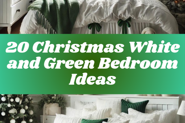 20 Christmas White and Green Bedroom Ideas