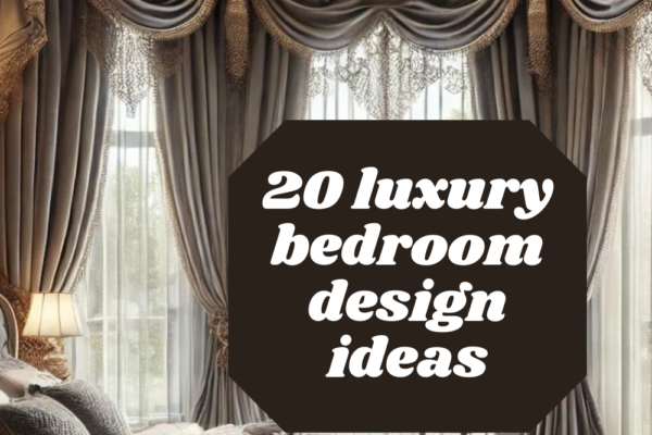 20 luxury bedroom design ideas