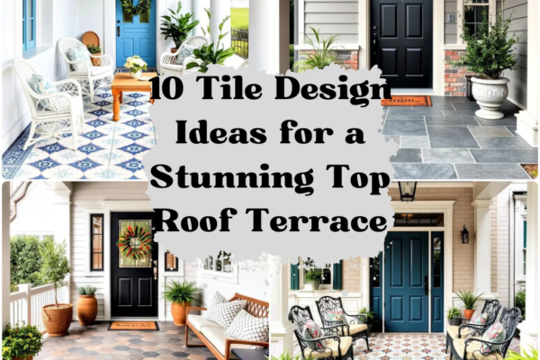 10 Tile Design Ideas for a Stunning Top Roof Terrace